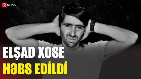 Məşhur reper Elşad Xose həbs edildi - RTV