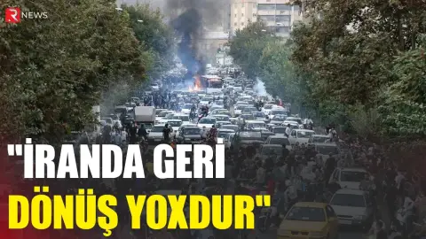 "İranda geri dönüş yoxdur" - Şərh - RTV